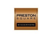 PRESTON SQUARE WINDERMERE