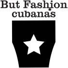 BUT FASHION CUBANAS