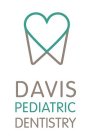 DAVIS PEDIATRIC DENTISTRY