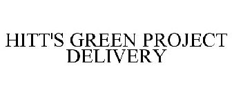 HITT'S GREEN PROJECT DELIVERY