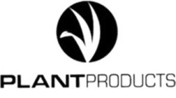 PLANT PRODUCTS