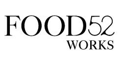 FOOD52 WORKS