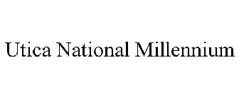 UTICA NATIONAL MILLENNIUM