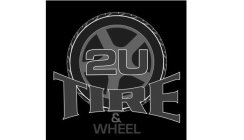 2U TIRE & WHEEL