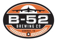 B-52 BREWING CO CONROE, TX