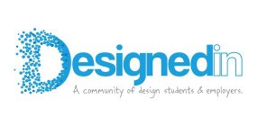 DESIGNEDIN A COMMUNITY OF DESIGN STUDENTS AND EMPLOYERS.
