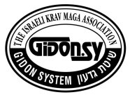 THE ISRAELI KRAV MAGA ASSOCIATION GIDON SYSTEM GIDON.SY