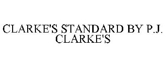 CLARKE'S STANDARD BY P.J. CLARKE'S