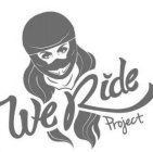WE RIDE PROJECT