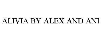 ALIVIA BY ALEX AND ANI