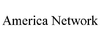 AMERICA NETWORK