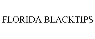 FLORIDA BLACKTIPS