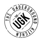 THE UNDERGROUND KITCHEN UGK