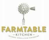 FARMTABLE KITCHEN MICHAEL MINA & DON PINTABONA