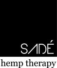 SADÉ HEMP THERAPY