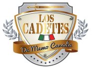 LOS CADETES DE MEMO CAVADA