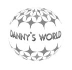 DANNY'S WORLD