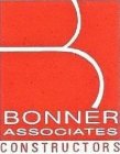 B BONNER ASSOCIATES CONSTRUCTORS