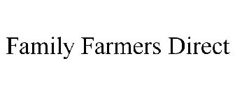 FAMILY FARMERS DIRECT