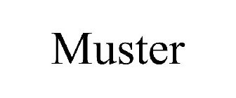 MUSTER