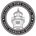 VILLAGE OF PORT SANILAC, MI FIRST HARBOR OF REFUGE 1848