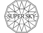 SUPER SKY