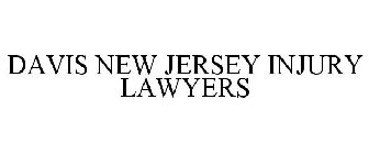 DAVIS NEW JERSEY INJURY LAWYERS