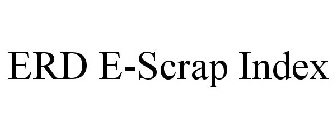 ERD E-SCRAP INDEX