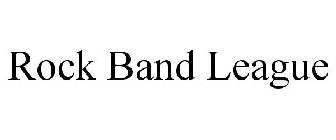 ROCK BAND LEAGUE
