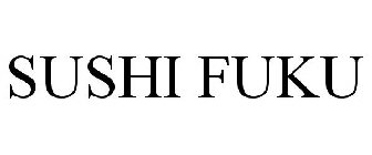 SUSHI FUKU