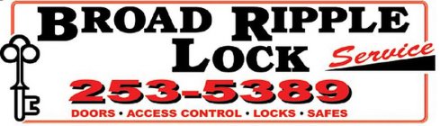 BROAD RIPPLE LOCK SERVICE 253-5389 DOORS · ACCESS CONTROL · LOCKS · SAFES