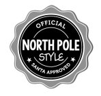 OFFICIAL NORTH POLE STYLE SANTA APPROVED