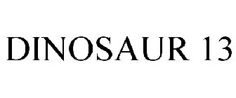 DINOSAUR 13