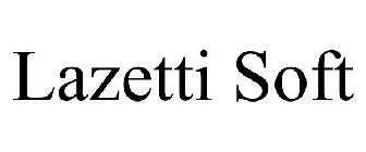 LAZETTI SOFT