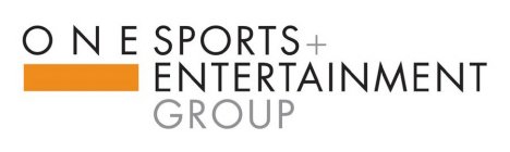 ONE SPORTS + ENTERTAINMENT GROUP