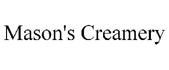 MASON'S CREAMERY