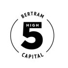 BERTRAM CAPITAL HIGH 5