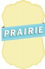 PRAIRIE