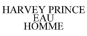 HARVEY PRINCE EAU HOMME