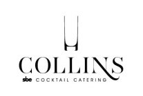 COLLINS COCKTAIL CATERING SBE