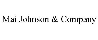 MAI JOHNSON & COMPANY