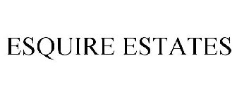 ESQUIRE ESTATES