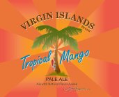 VIRGIN ISLANDS BRAND TROPICAL MANGO PALE ALE ALE WITH NATURAL FLAVOR ADDED ST. JOHN BREWERS.COM