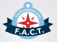 FACTCOMPASS.COM F.A.C.T.