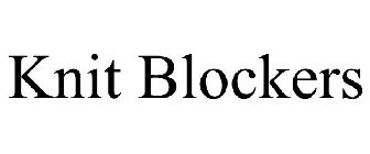 KNIT BLOCKERS