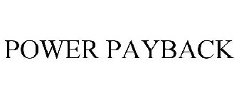 POWER PAYBACK
