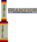 CHAMPION RACING PRODUCTS