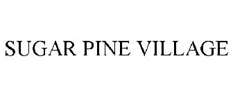 SUGAR PINE VILLAGE