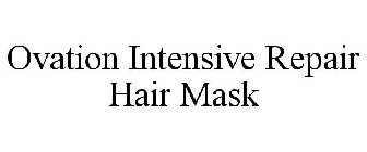 OVATION INTENSIVE REPAIR HAIR MASK