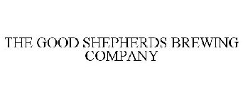 THE GOOD SHEPHERDS BREWING COMPANY